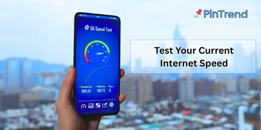Test Your Current Internet Speed